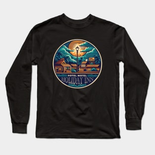 Hotel Motel  HOLIDAY inn Long Sleeve T-Shirt